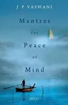 Mantras for Peace of Mind