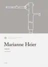 Marianne Heier: Mirage