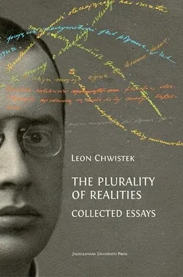 The Plurality of Realities: Collected Essays