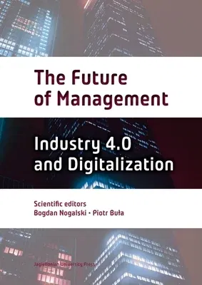 The Future of Management: Volume Two: Industry 4.0 and Digitalization