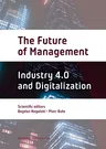 The Future of Management: Volume Two: Industry 4.0 and Digitalization