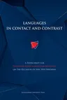 Languages in Contact and Contrast: A Festschrift for Professor Elżbieta Mańczak-Wohlfeld on the Occasion of Her 70th Birthday