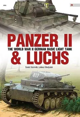 Panzer II & Luchs: The World War II German Basic Light Tank