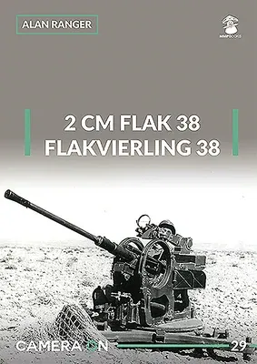 2 CM Flak 38 and Flakvierling 38