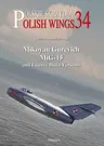 Mikoyan Gurevich Mig-15 and Licence Build Versions