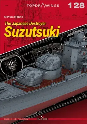 The Japanese Destroyer Suzutsuki