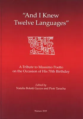 'and I Knew Twelve Languages': A Tribute to Massimo Poetto on the Occasion of His 70th Birthday