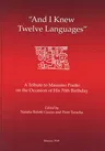 'and I Knew Twelve Languages': A Tribute to Massimo Poetto on the Occasion of His 70th Birthday