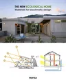 The New Ecological Home: Materials for Bioclimatic Design