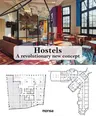 Hostels: A Revolutionary New Concept