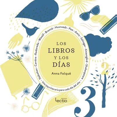 Los Libros Y Los Días: Una Joya Literaria Para Cada Día del Año