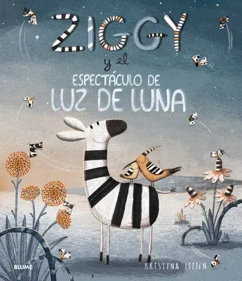 Ziggy Y El Espectáculo de Luz de Luna