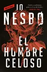 El Hombre Celoso / The Jealousy Man and Other Stories