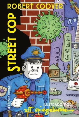 Street Cop (Spanish Edition)