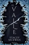 El Valle / Ledge: The Glacian Trilogy, Book 1