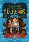 La Mansión de Los Secretos / House of Secrets