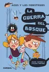 La Guerra del Bosque