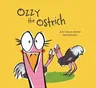 Ozzy the Ostrich