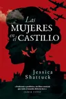 Las Mujeres En El Castillo