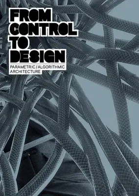 From Control to Design (English)