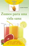 Zumos Para Una Vida Sana