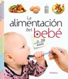 La Alimentacion del Bebe de 0 a 24 Meses