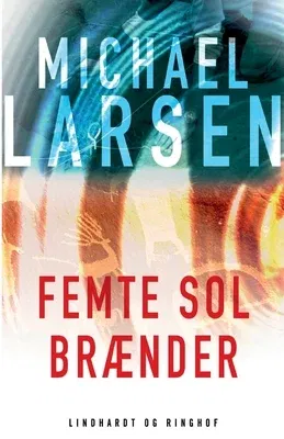 Femte sol brænder