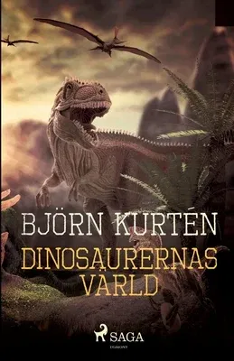 Dinosaurernas värld