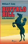 Buffalo Bill: Självbiografi