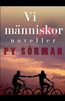 Vi människor: noveller