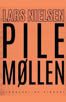 Pilemøllen