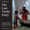 The last turtle party: Endangered Native People in Micronesia - Black and white edition.