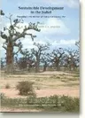 Sustainable Development in the Sahel: Proceedings of the 4th Sahel Workshop, 6-8 January 1992