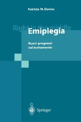 Right in the Middle - Emiplegia: Nuovi Progressi Nel Trattamento (2000)