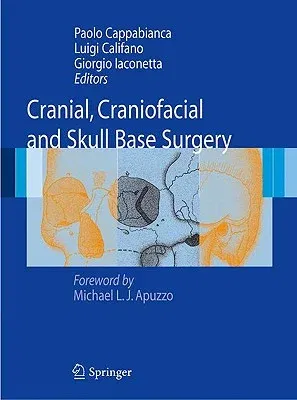 Cranial, Craniofacial and Skull Base Surgery