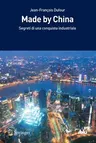 Made by China: Segreti Di Una Conquista Industriale (2013)