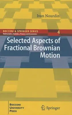 Selected Aspects of Fractional Brownian Motion