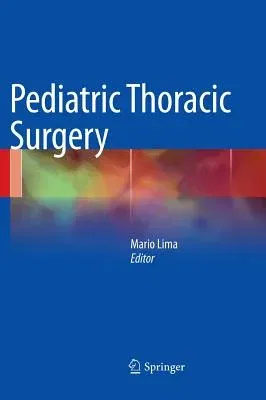 Pediatric Thoracic Surgery (2013)