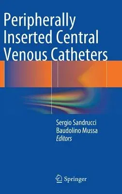 Peripherally Inserted Central Venous Catheters (2014)