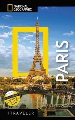 National Geographic Traveler: Paris, 5th Edition