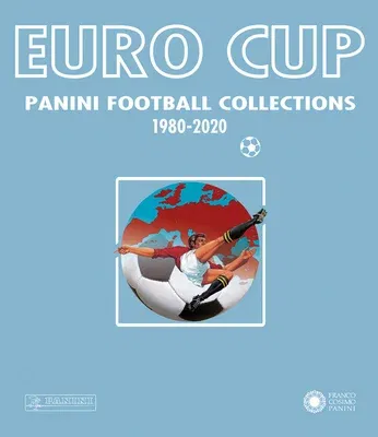 Euro Cup: Panini Football Collection 1980-2020