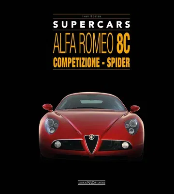 Alfa Romeo 8c: Competizione - Spider