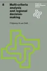 Multi-Criteria Analysis and Regional Decision-Making (1977)