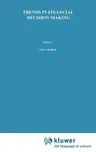 Trends in Financial Decision Making: Planning and Capital Investment Decisions (1978)