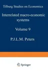 Interrelated Macro-Economic Systems (Softcover Reprint of the Original 1st 1974)