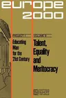 Talent Equality and Meritocracy (1974)