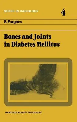 Bones and Joints in Diabetes Mellitus (1982)