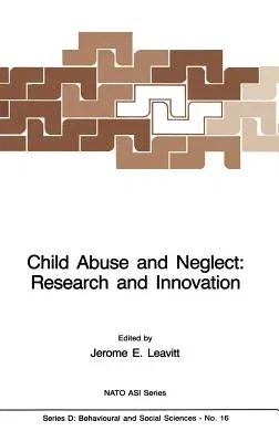 Child Abuse and Neglect: Research and Innovation (1983)