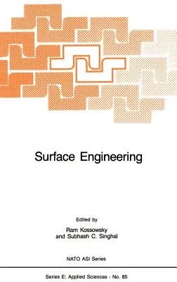 Surface Engineering: Surface Modification of Materials (1984)