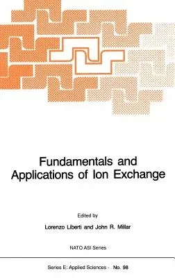 Fundamentals and Applications of Ion Exchange (1985)